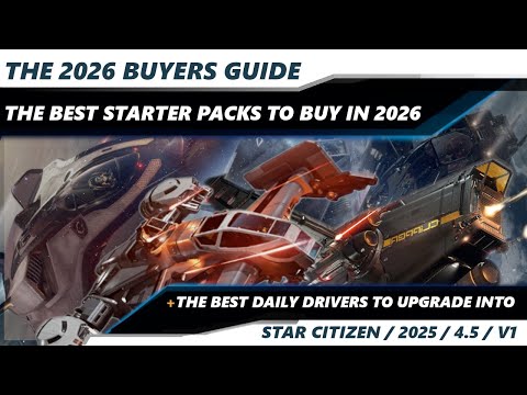 Star Citizen | TOP 7 Starter Packages & Daily Drivers | Best Ships For New Players in 2026 | 4K