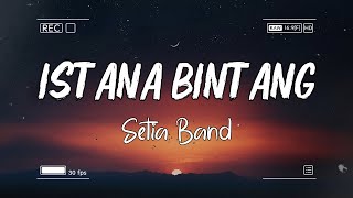 Download lagu Setia Band - Istana Bintang - Lyrics mp3 Download lagu Setia Band - Istana Bintang - Lyrics mp3