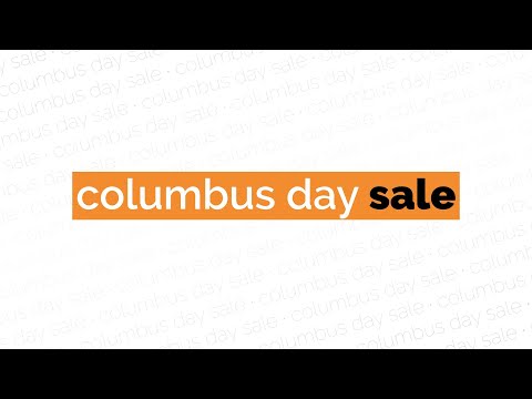 Columbus Day Sale - 2019