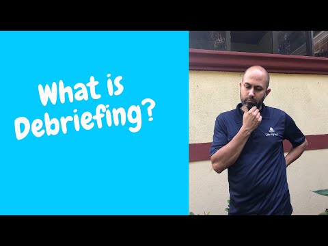 What is debriefing??