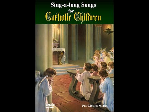 download lagu mp3 mp4 Catholic Childrens Songs, download lagu Catholic Childrens Songs gratis, unduh video klip Catholic Childrens Songs