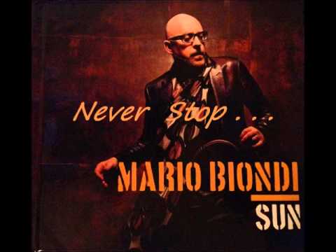 Mario Biondi SUN - Never Stop . . . ft Omar