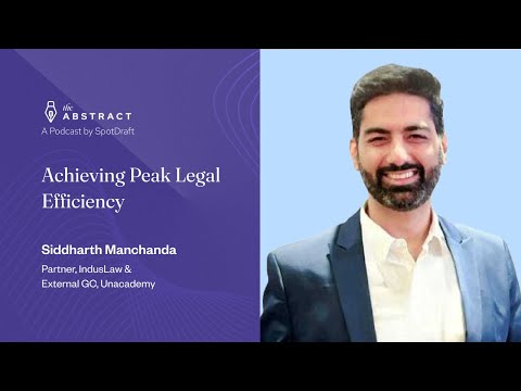 Ep 31: Peak Legal Efficiency: Siddharth Manchanda, IndusLaw ...