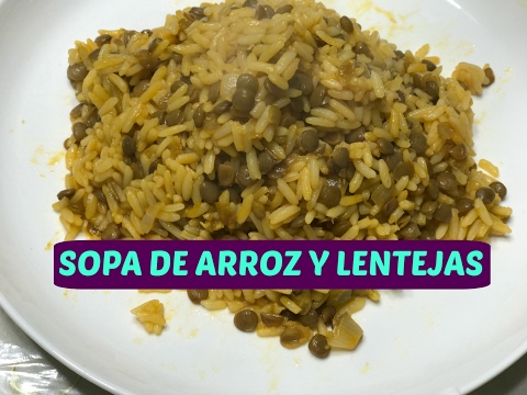 SOPA DE ARROZ Y LENTEJAS...COMO HACER