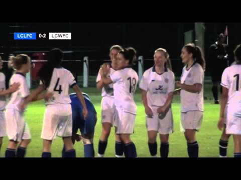 Leicester Ladies vs LCWFC - 24/09/15 - Highlights