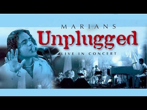 @marianssl Unplugged Live In Concert 2006 - Remastered
