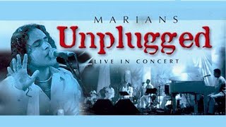 @Marians Unplugged Live In Concert 2006 - Remaster