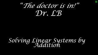 Download the video "Solving Linear Systems by Addition"