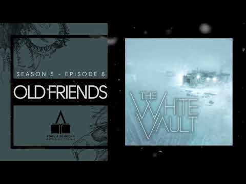 The White Vault | Season 5 | Ep. 8 | Old Friends | The Arctic Horror Story