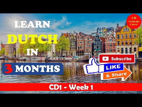 CD1: Learn Dutch in Three Months - Week 1 | #DutchLearning | #Dutch