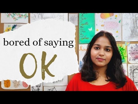 Different ways to say 'OK'..