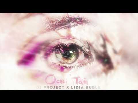 DJ PROJECT x Lidia Buble - Ochii tăi (SLOWED + REVERBED)