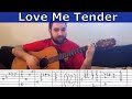 Fingerstyle Tutorial: Love Me Tender - Guitar Lesson ...