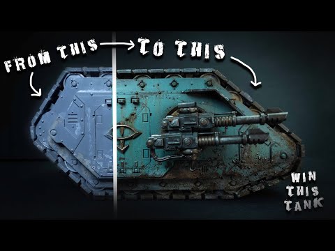 LAND RAIDER PROTEUS || GRIMDARK WEATHERING TECHNIQUES