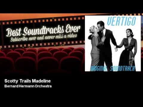 Bernard Hermann Orchestra - Scotty Trails Madeline - Best Soundtracks Ever