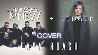 Papa Roach &quot;Gravity&quot; - From Ashes to New ft. Ledger (Quarantine Cover)
