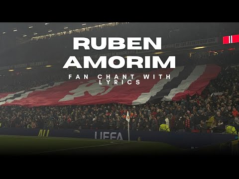 Ruben Amorim Fan Chant | Manchester United