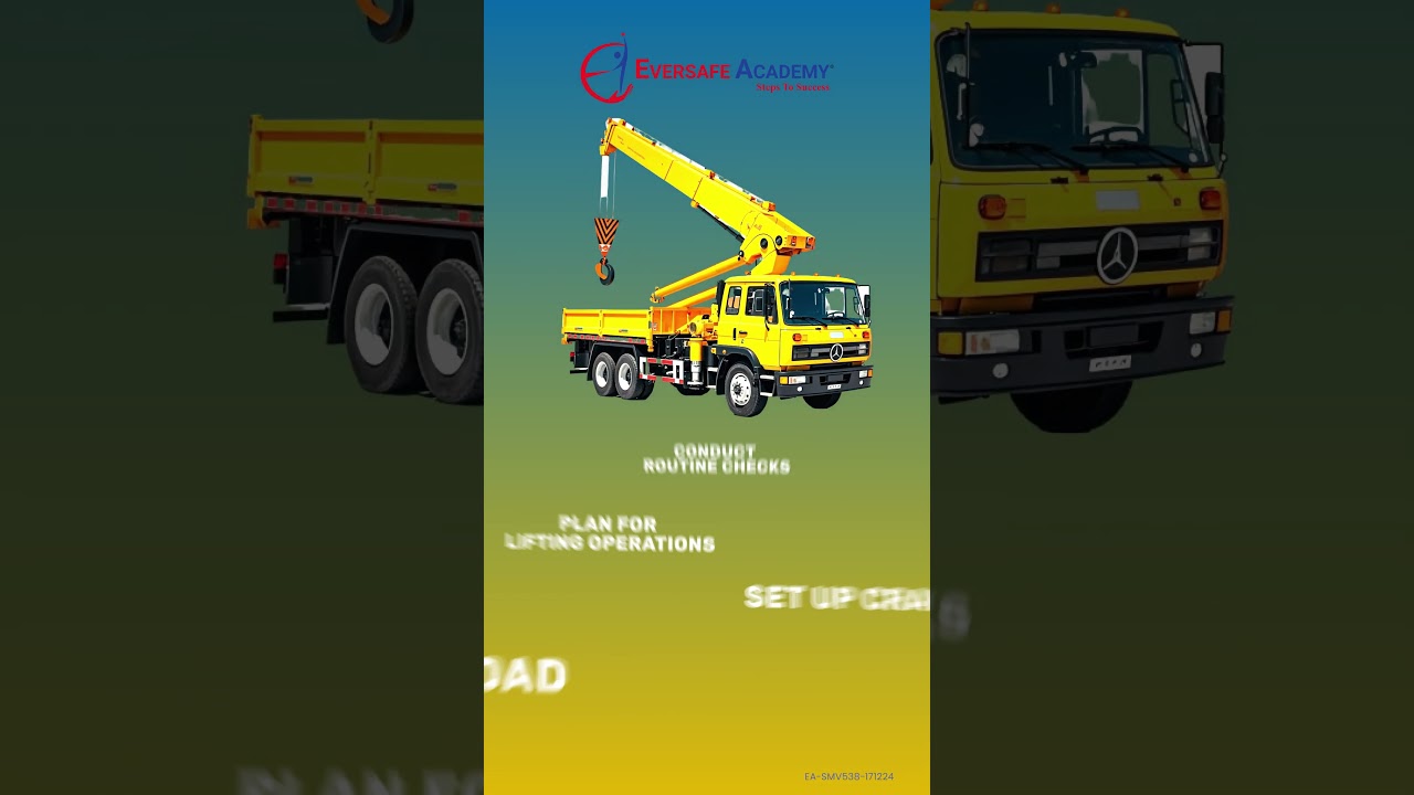 Operate Lorry Crane (OLC) Course | Master Safe Lorry Crane Operations at Eversafe Academy