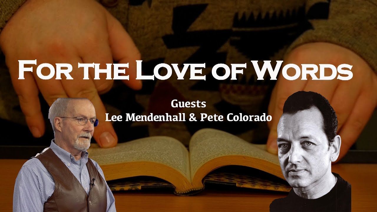 For The Love of Words Feb Edition Lee Mandenhall & Pete Colorado