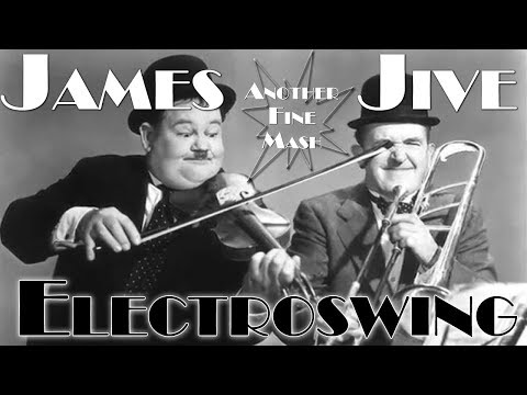 Electroswing meets Popculture - Another fine mash! - Mix (DJ James Jive)