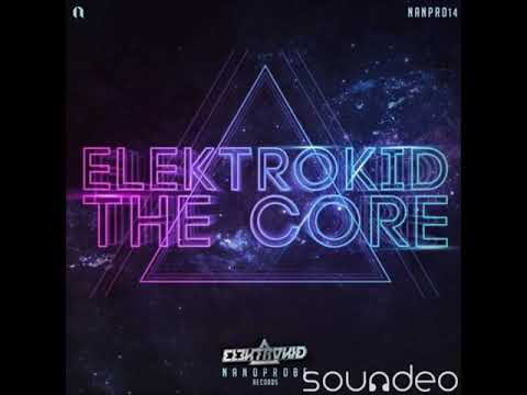 Elektrokid - The Core (Original Mix)