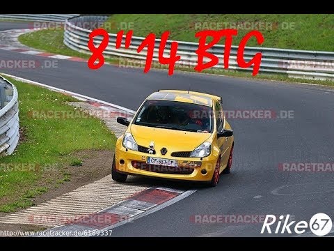 Nordschleife Nurburgring Clio 3 rs r27 8'14 BTG My Best Lap
