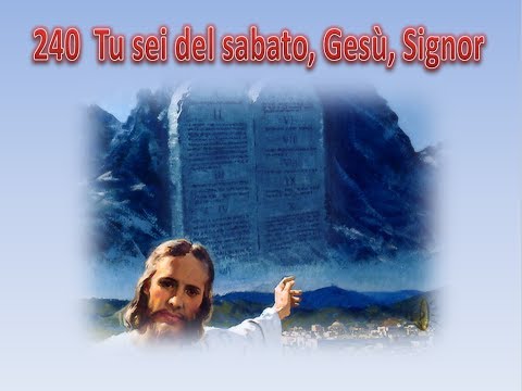 240  TU SEI DEL SABATO, GESU' SIGNOR - KARAOKE