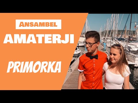 Ansambel Amaterji - Primorka [OFFICIAL VIDEO]
