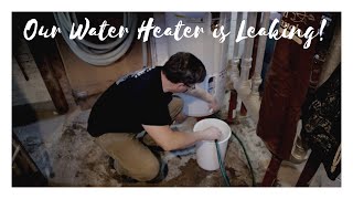 WE HAVE A LEAK!  Hot Water Heater Leak and Heating Element Replacement -  Our Canadian Foursquare