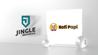 Download lagu Jingle Roti Papi - Jingle Indonesia (Jasa Pembuatan Jingle Profesional) mp3