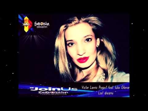 VICTOR LAVRIC PROJECT feat. IULIA GLAVAN - " LOST DREAMS ", EUROVISION ROMANIA 2014