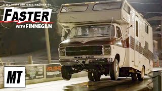 Crazy Stunts with the Wheelie Motorhome! | Faster with Finnegan | MotorTrend by Motor Trend