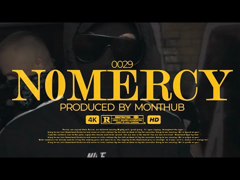 0029 - N0MERCY (Official Video)