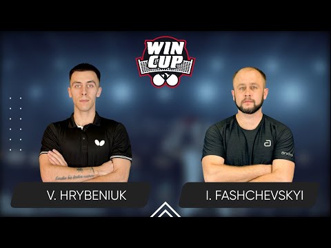 13:30 Volodymyr Hrybeniuk - Ivan Fashchevskyi 18.05.2025 WINCUP Advanced. Table 1