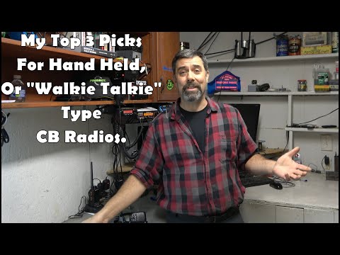 My Top 3 Picks for Hand Held CB Radio Walkie Talkies. New and used.