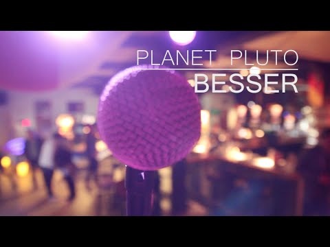 Planet Pluto - Besser [Official Video]