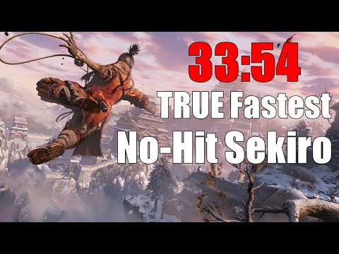 The TRUE Fastest No-Hit Sekiro Speedrun (33:54)