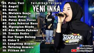 Download lagu Yeni Inka Adella full albumTerbaru Pelas Teri 2021 mp3