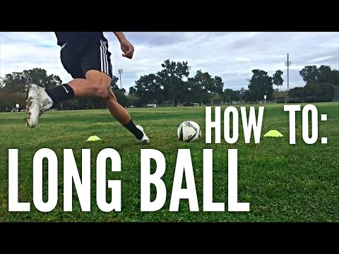How to Hit a Long Ball in Soccer/Football
