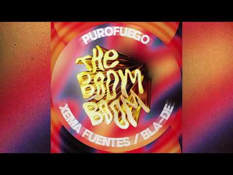 THE BOOM BOOM (Purofuego, Xema Fuentes, Bla-De)