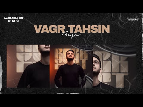 Vagr Tahsin - Track 04 ( Bese ) | ( بەسە  )