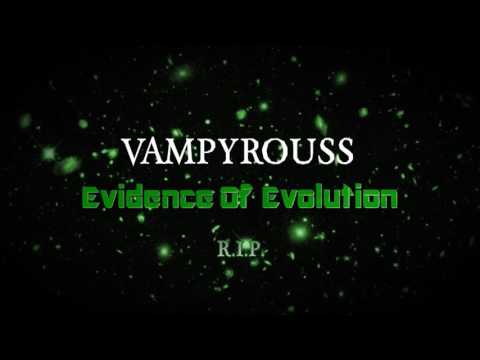 Vampyrouss - Evidence Of Evolution EP 02 -
