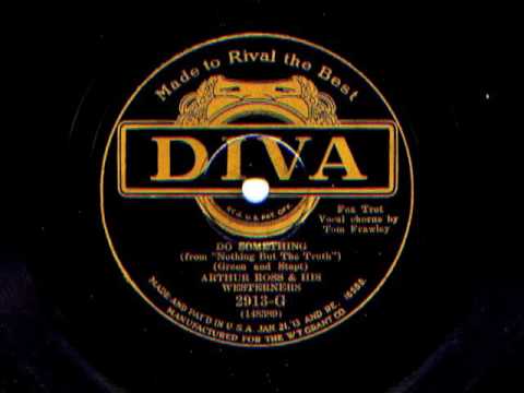 Do Something by Arthur Ross and His Westerners, 1929