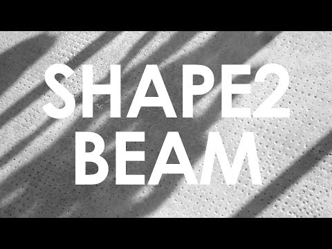 Shape2 - Beam | STOMOXINE rec.