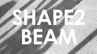 Shape2 - Beam | STOMOXINE rec.