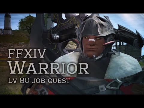 FFXIV Warrior Job Quest (Level 80)