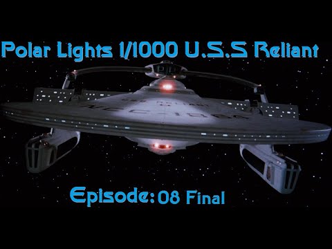 Polar Lights 1/1000 U S S Reliant Build E08