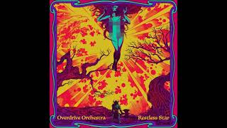 Overdrive Orchestra - Restless Star (Deluxe Edition 2025)