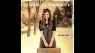 Elizabeth Hunnicutt - We Are Lost Without You
