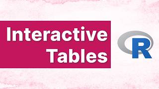 Download the video "How To Create Interactive Tables With R & reactable | Step-By-Step Guide"